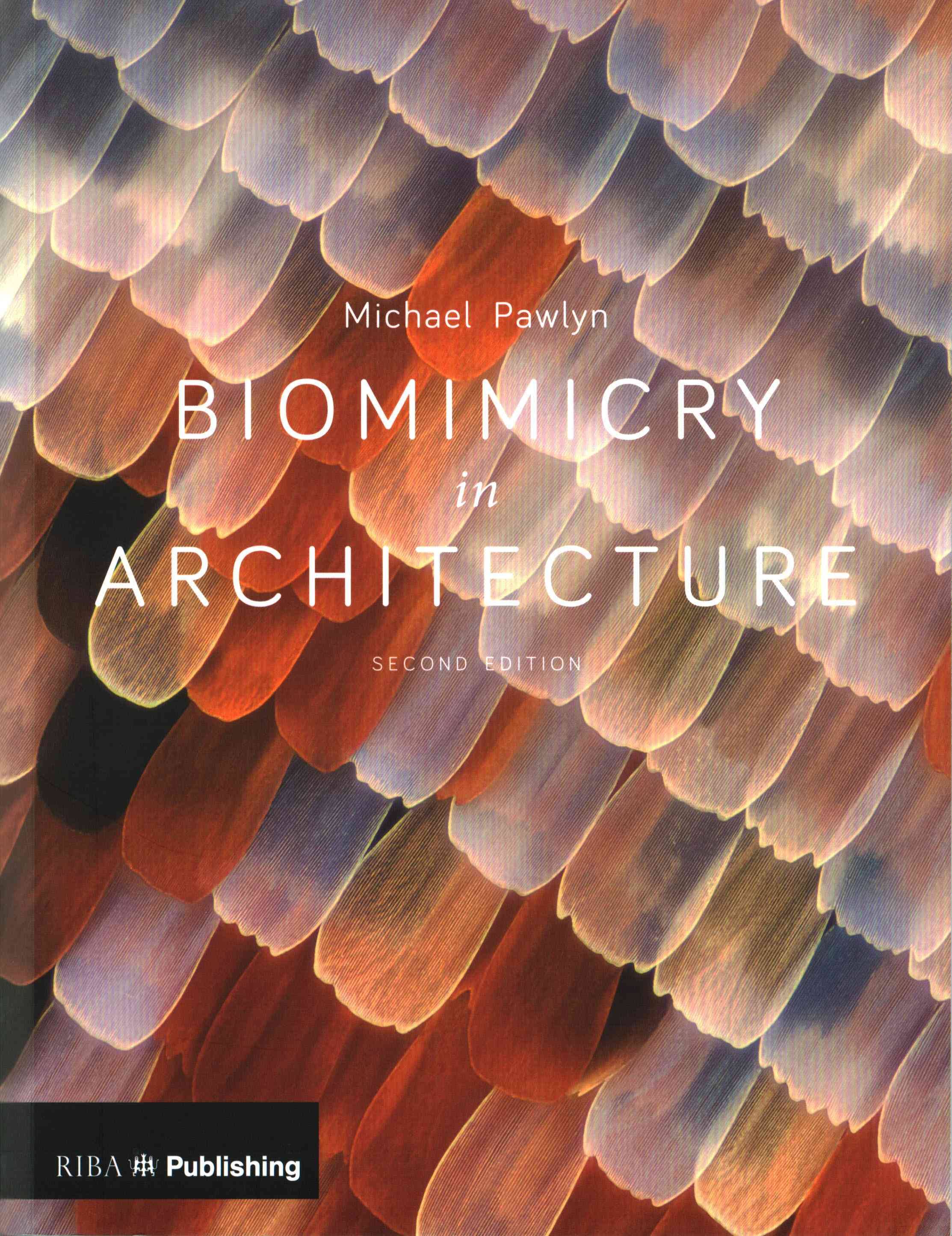 Biomimicry in Architecture 2nd Edition